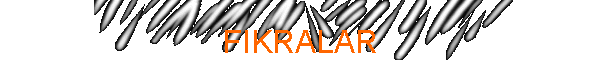 FIKRALAR